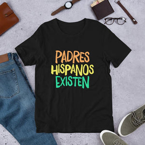 Padres Hispanos Existen - Multi Colors