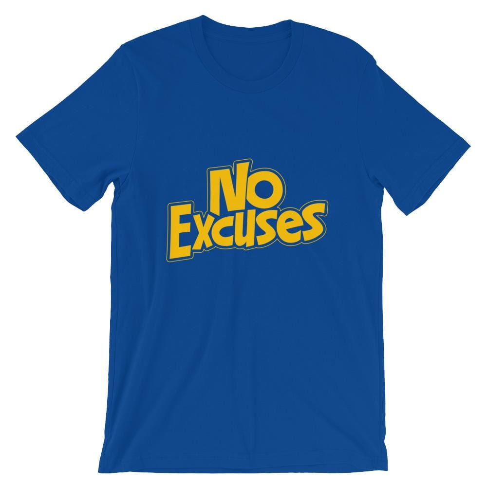 No Excuses